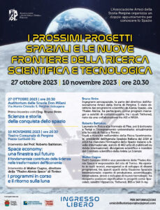I prossimi progetti spaziali e le nuove frontiere della ricerca scientifica e tecnologica - 27 ottobre 2023 e 10 novembre 2023